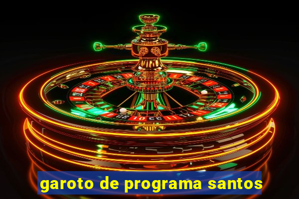 garoto de programa santos